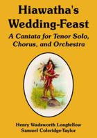 Hiawatha's Wedding-Feast