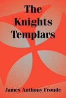 The Knights Templars