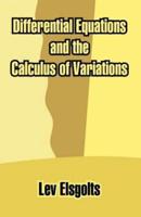 Differential Equations and the Calculus of Variations