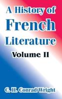 History of French Literature (Volume II)