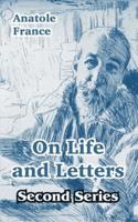 On Life and Letters (Second Series)