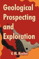 Geological Prospecting and Exploration