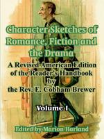 Character Sketches of Romance, Fiction and the Drama