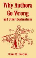 Why Authors Go Wrong and Other Explanations