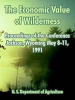 The Economic Value of Wilderness