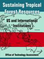 Sustaining Tropical Forest Resources