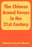 The Chinese Armed Forces in the 21st Century
