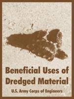 Beneficial Uses of Dredged Material