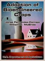 Adoption of Bioengineered Crops