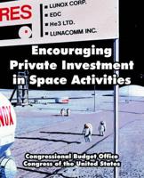 Encouraging Private Investment in Space Activities