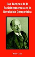 DOS Tacticas De La Socialdemocracia En La Revolucion Democratica