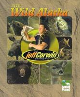 Into Wild Alaska