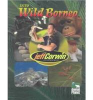 Into Wild Borneo