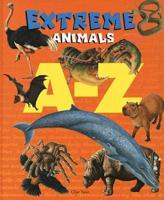 Extreme Animals A-Z