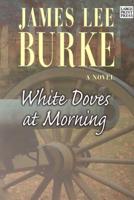 White Doves at Morning