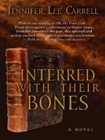 Interred With Their Bones