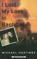 I Lost My Love in Baghdad