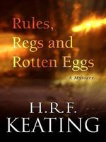 Rules, Regs, and Rotten Eggs