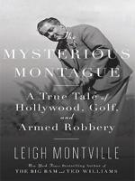 The Mysterious Montague