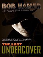 The Last Undercover