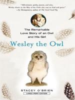 Wesley the Owl