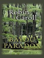 Bayou Paradox
