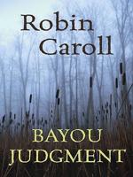 Bayou Judgment