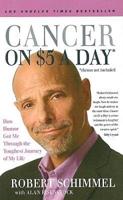 Cancer on Five Dollars a Day* (*Chemo Not Included)
