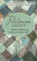 A Patchwork Legacy