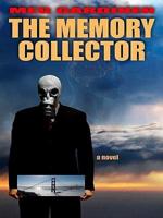 The Memory Collector