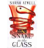 Snake in the Glass