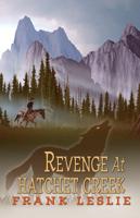 Revenge at Hatchet Creek