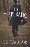 The Desperado