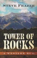Tower of Rocks