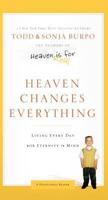 Heaven Changes Everything