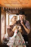 The Tattered Quilt