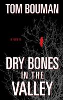 Dry Bones in the Valley