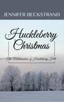 Huckleberry Christmas