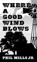 Where a Good Wind Blows