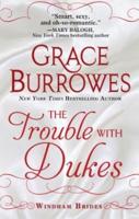 The Trouble With Dukes