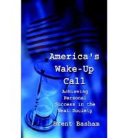 America's Wake-up Call