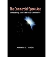 The Commercial Space Age