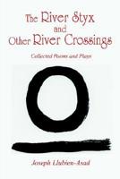 The River Styx and Other River Crossings