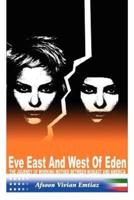 Eve East & West of Eden: The Journey of Working Mother Between Mideast and America