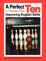 A Perfect Ten:  Improving English Skills