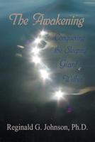 The Awakening:  Conquering The Sleeping Giant Within