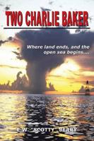Two Charlie Baker:  Where land ends, and the open sea begins . . . ..