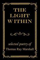 The Light Within:  selected poetry of
