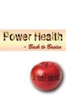 Power Health - Back to Basics