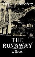 The Runaway: A Novel